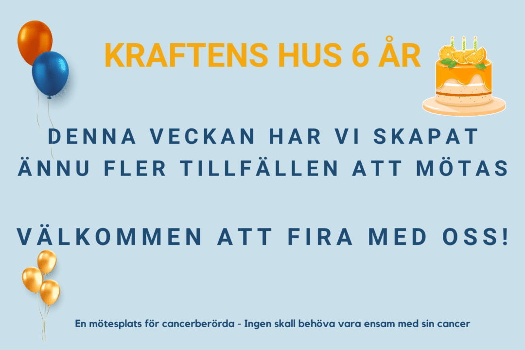 Kraftens hus Sjuhärad firar 6 år Denna veckan har vi skapat ännu fler tillfällen att mötas Välkommen att fira tillsammans med oss!